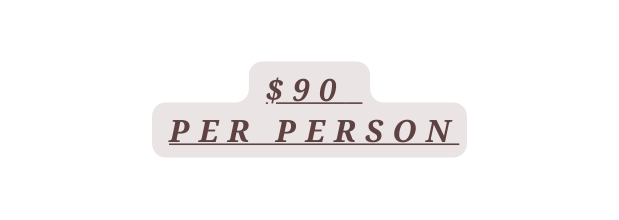 90 per person